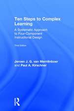 Ten Steps to Complex Learning: A Systematic Approach to Four-Component Instructional Design