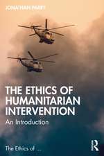 The Ethics of Humanitarian Intervention: An Introduction