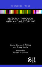 Research Through, With and As Storying