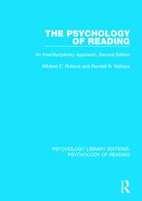 The Psychology of Reading: An Interdisciplinary Approach (2nd Edn)