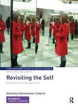 Revisiting the Self: Social Science Perspectives