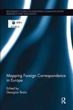 Mapping Foreign Correspondence in Europe