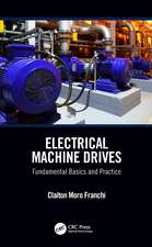 Electrical Machine Drives: Fundamental Basics and Practice