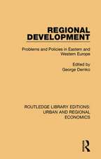 Regional Development: Problems and Policies in Eastern and Western Europe