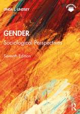 Gender: Sociological Perspectives