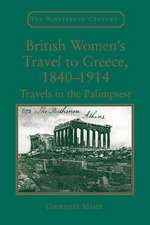 British Women's Travel to Greece, 1840-1914: Travels in the Palimpsest