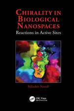 Chirality in Biological Nanospaces: Reactions in Active Sites