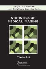 Statistics of Medical Imaging