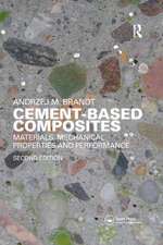 Cement-Based Composites: Materials, Mechanical Properties and Performance, Second Edition