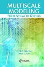 Multiscale Modeling: From Atoms to Devices