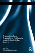 Transnational and Transcultural Positionality in Globalised Higher Education