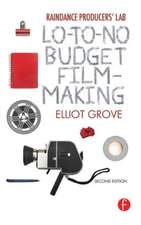 Raindance Producers' Lab Lo-To-No Budget Filmmaking: How to Create and Implement Sustainability Plans in Any Business or Organization