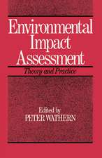 Environmental Impact Assessment: Theory and Practice