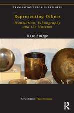 Representing Others: Translation, Ethnography and Museum