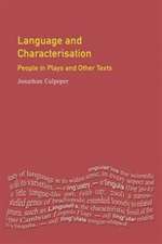 Language and Characterisation: People in Plays and Other Texts