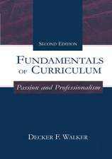 Fundamentals of Curriculum: Passion and Professionalism