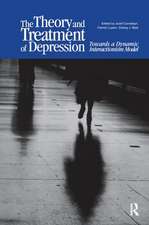 The Theory and Treatment of Depression: Towards a Dynamic Interactionism Model