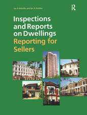 Inspections and Reports on Dwellings: Reporting for Sellers