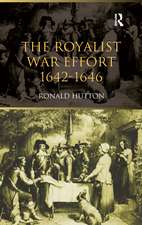 The Royalist War Effort: 1642-1646