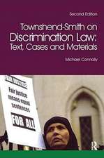 Townshend-Smith on Discrimination Law: Text, Cases and Materials