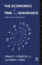 The Economics of Time and Ignorance