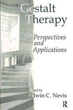 Gestalt Therapy: Perspectives and Applications