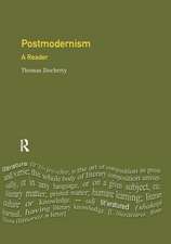 Postmodernism: A Reader