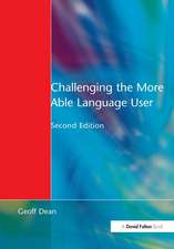 Challenging the More Able Language User