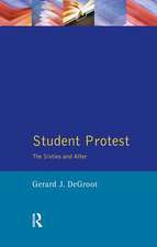 Student Protest: The Sixties and After