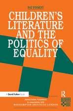 Childrens Literature and the Politics of Equality