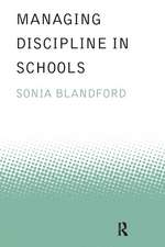 Managing Discipline in Schools