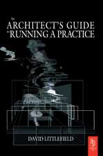 The Architect's Guide to Running a Practice