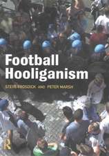 Football Hooliganism