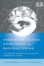 Innovative School Principals and Restructuring: Life History Portraits of Successful Managers of Change