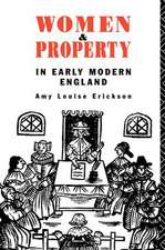 Women and Property: In Early Modern England