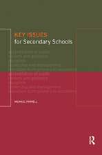 Key Issues for Secondary Schools