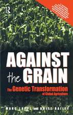 Against the Grain: Genetic Transformation of Global Agriculture