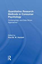 Quantitative Research Methods in Consumer Psychology: Contemporary and Data Driven Approaches