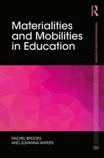 Materialities and Mobilities in Education