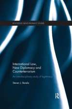 International Law, New Diplomacy and Counterterrorism: An interdisciplinary study of legitimacy