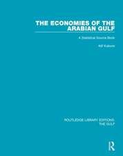 The Economies of the Arabian Gulf: A Statistical Source Book