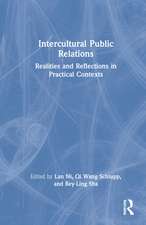 Intercultural Public Relations: Realities and Reflections in Practical Contexts