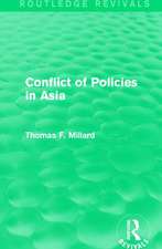 Conflict of Policies in Asia