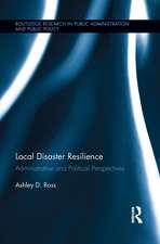 Local Disaster Resilience: Administrative and Political Perspectives