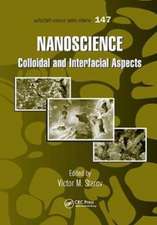 Nanoscience: Colloidal and Interfacial Aspects