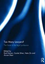 Too Many Lawyers?: The future of the legal profession