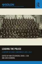 Leading the Police: A History of Chief Constables 1835–2017