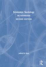 Economic Sociology: An Introduction