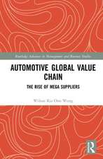 Automotive Global Value Chain: The Rise of Mega Suppliers