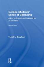 College Students' Sense of Belonging: A Key to Educational Success for All Students